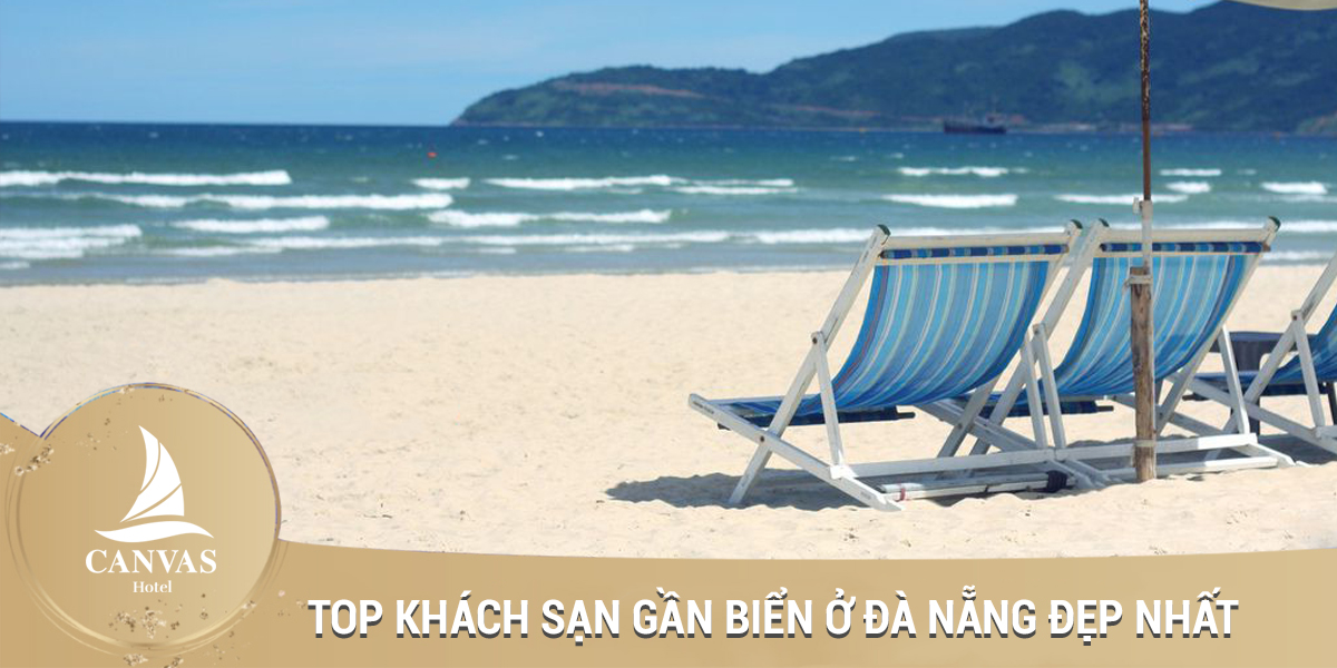 Top khach san gan bien o da nang đẹp nhất