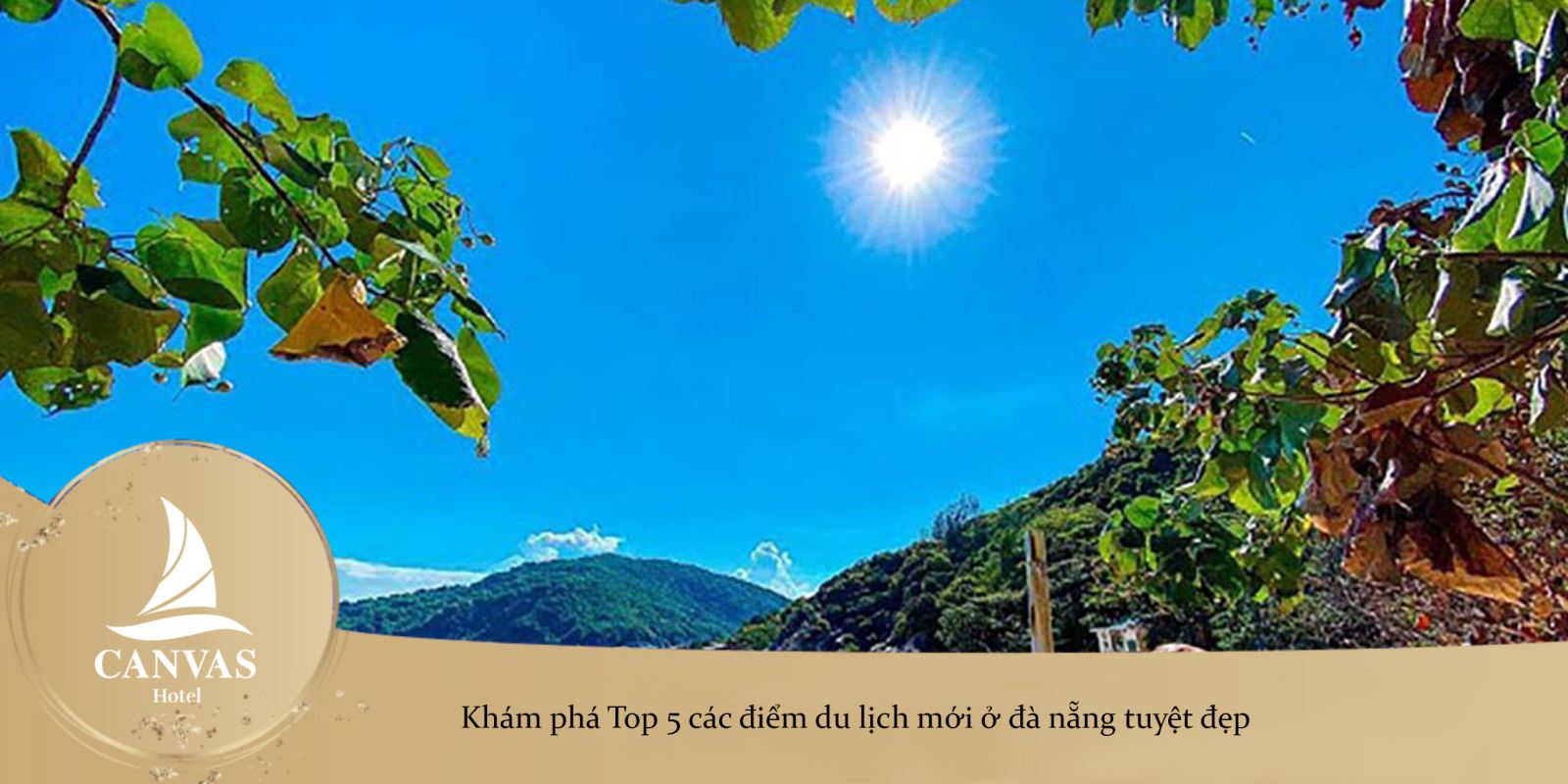 Khám phá Top 5 các điểm du lịch mới ở đà nẵng tuyệt đẹp