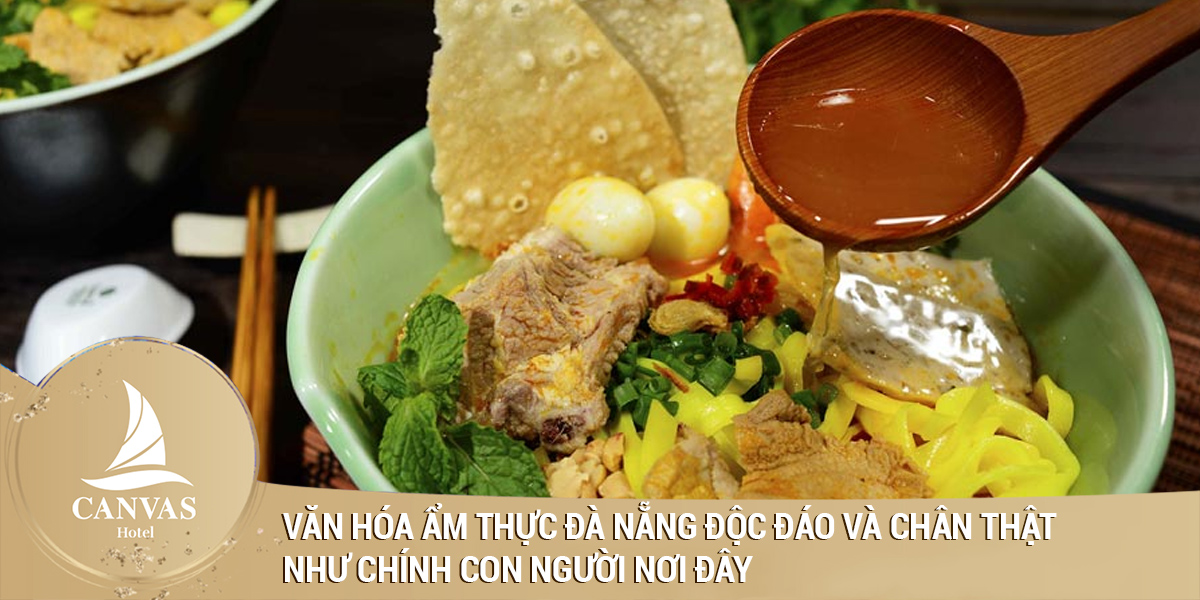 Văn hóa ẩm thực đà nẵng độc đáo và chân thật như chính con người nơi đây