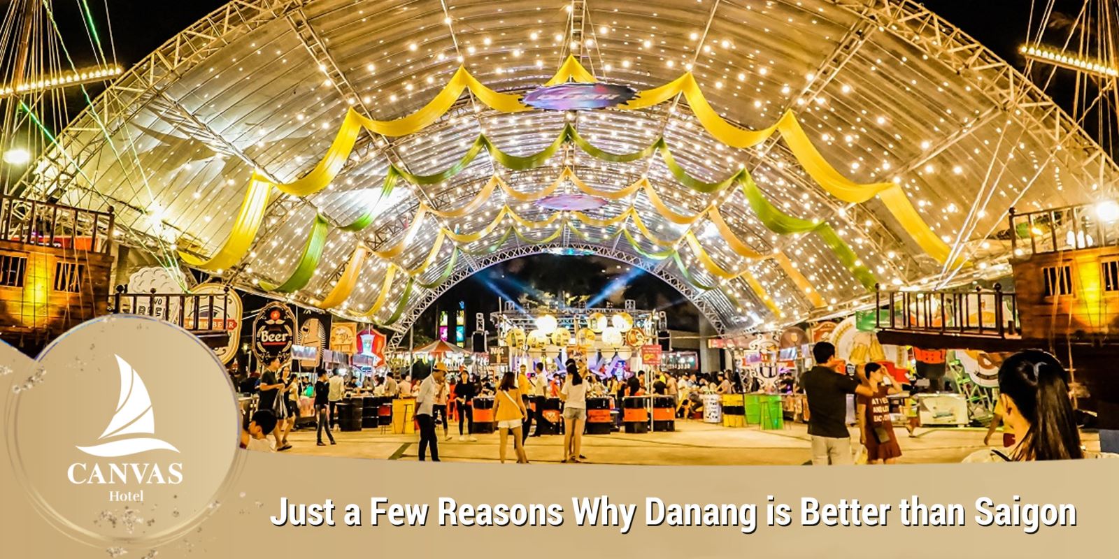 Just a Few Reasons Why Danang is Better than Saigon