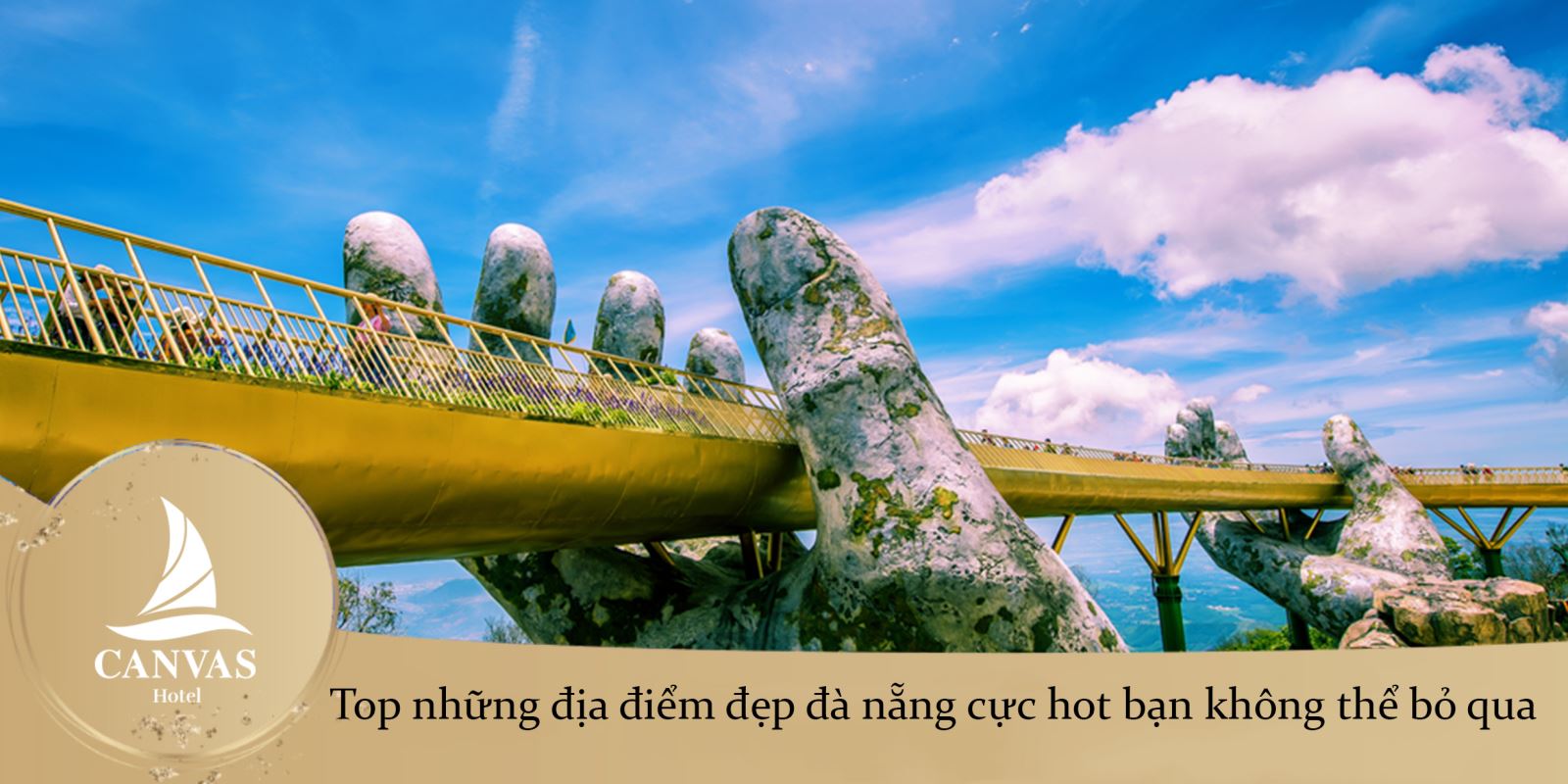 Top những địa điểm đẹp đà nẵng cực hot bạn không thể bỏ qua