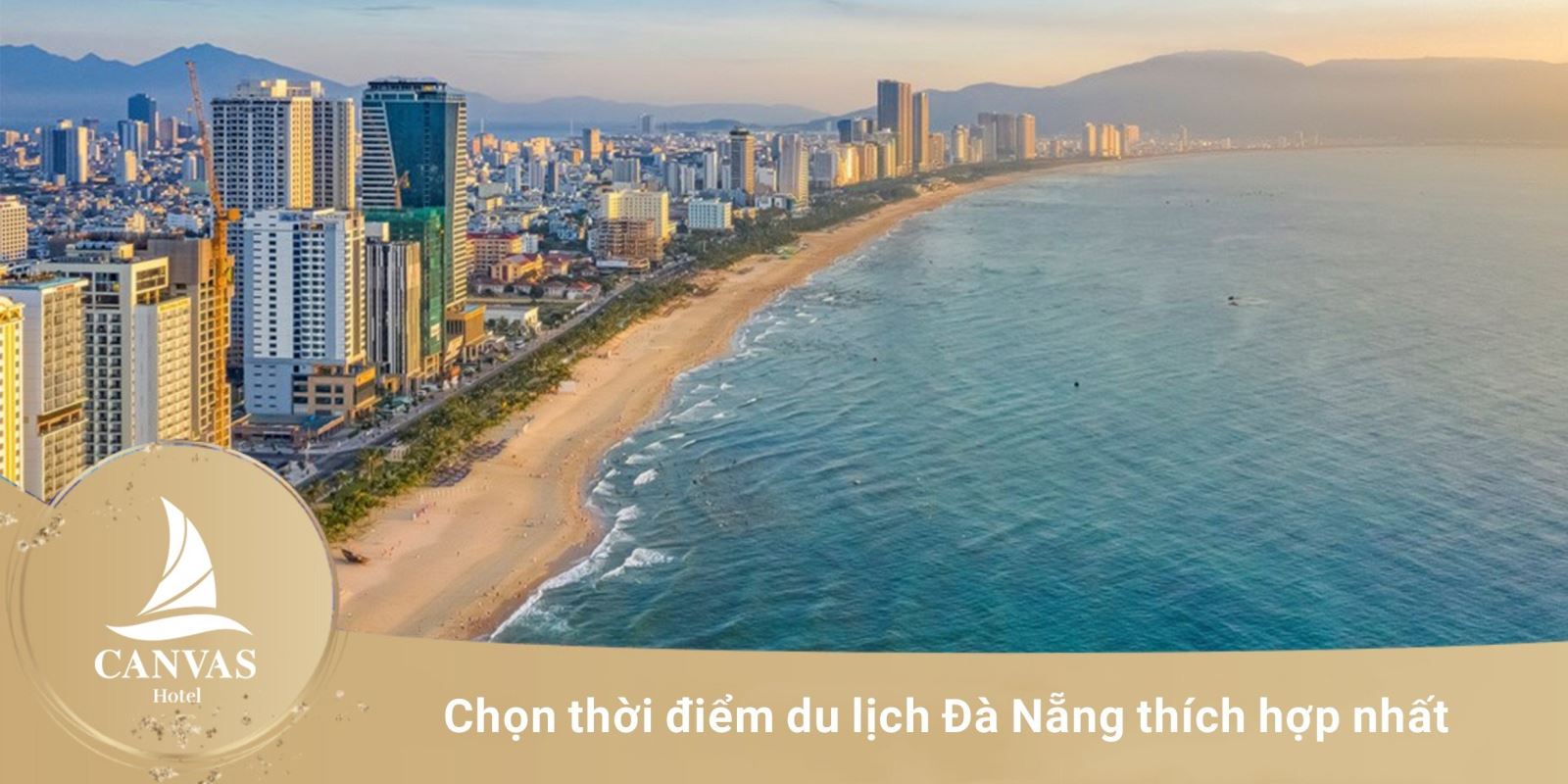 Chọn thời điểm du lịch đà nẵng thích hợp nhất