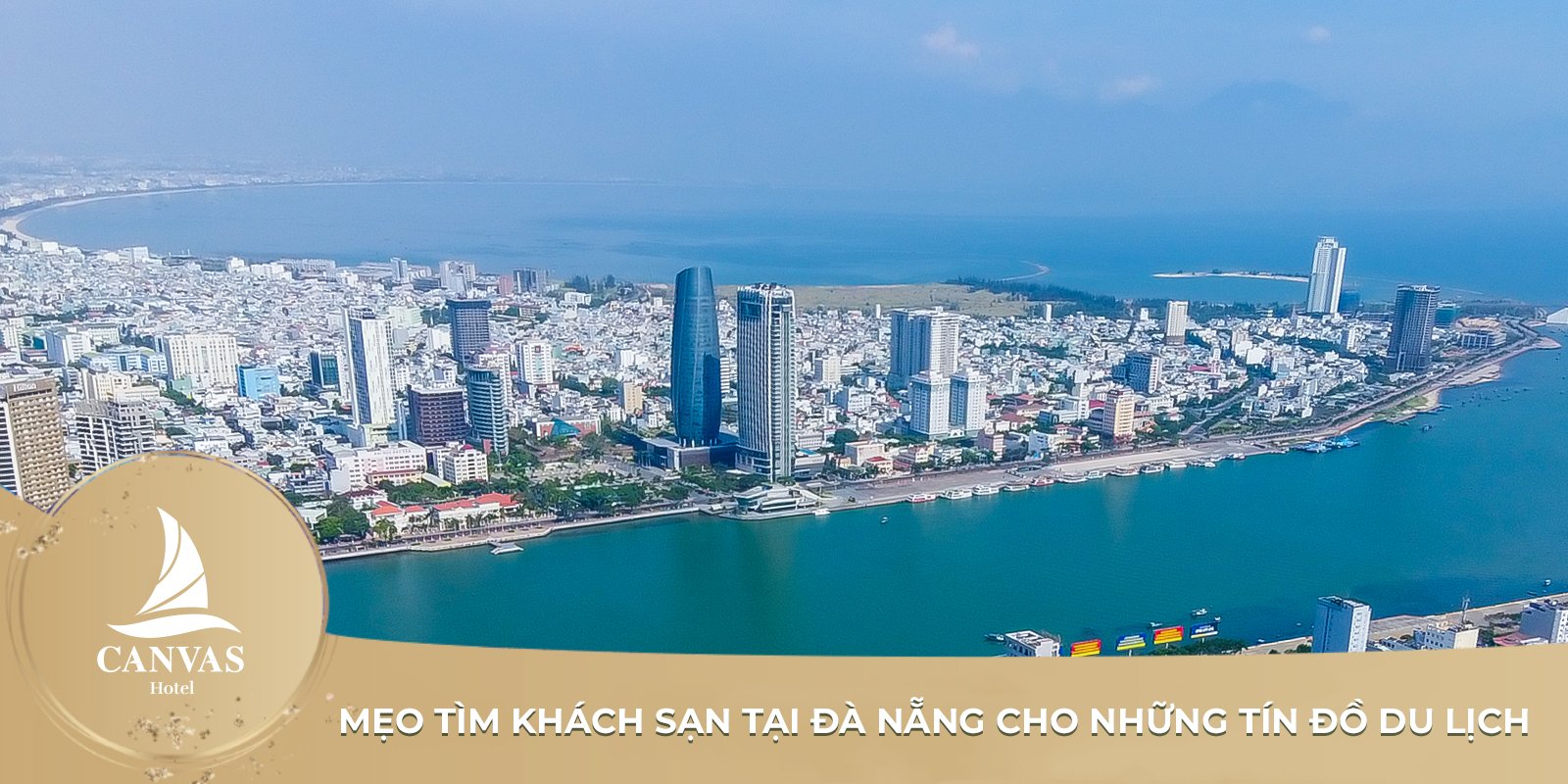 Mẹo tìm khách sạn tại đà nẵng cho những tín đồ du lịch