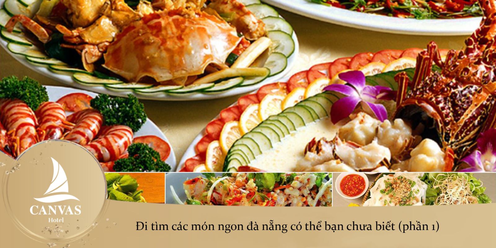Đi tìm các món ngon đà nẵng có thể bạn chưa biết (phần 1)