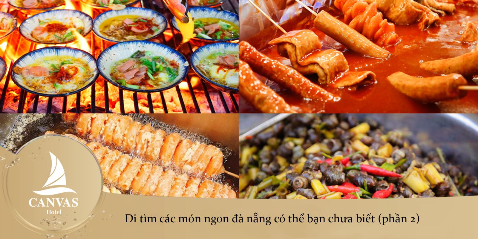 Đi tìm các món ngon đà nẵng có thể bạn chưa biết (phần 2)