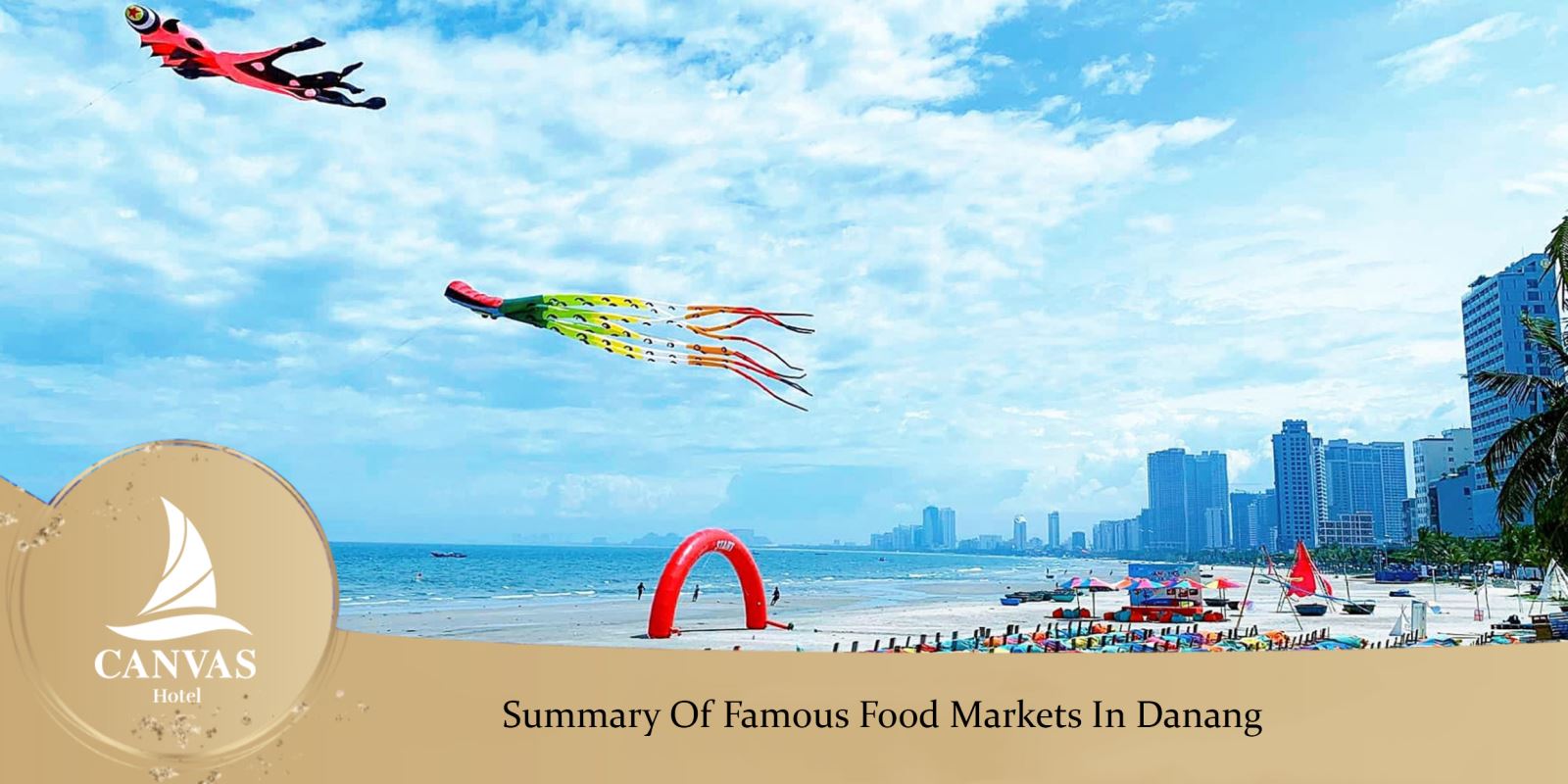 Summary Of Famous Food Markets In Danang