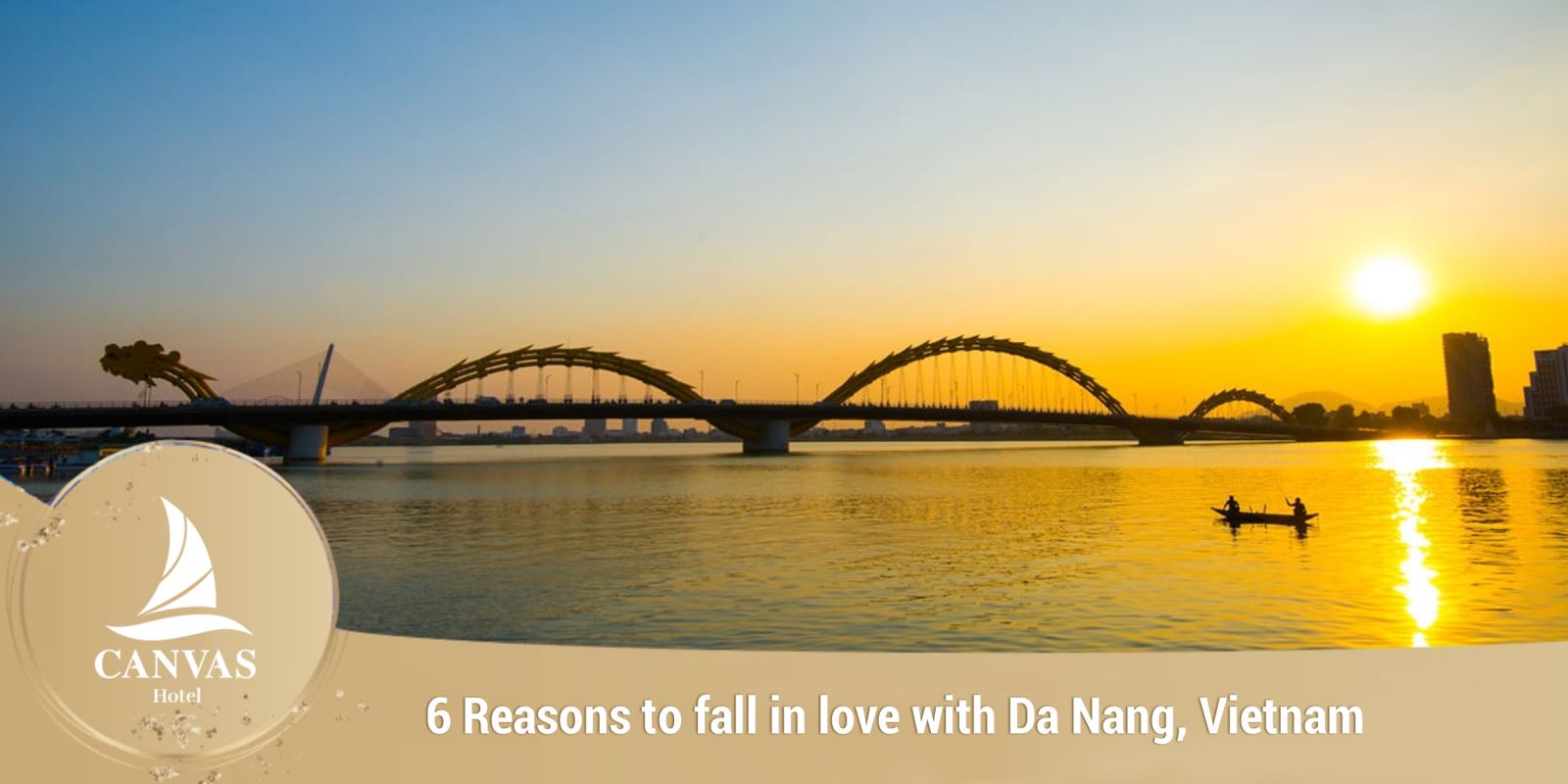 6 Reasons to fall in love with Da Nang, Vietnam