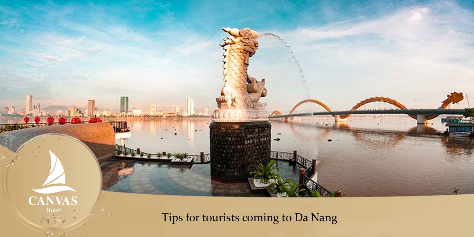 TRAVEL TO DA NANG – TIPS FOR TOURISTS COMING TO DA NANG