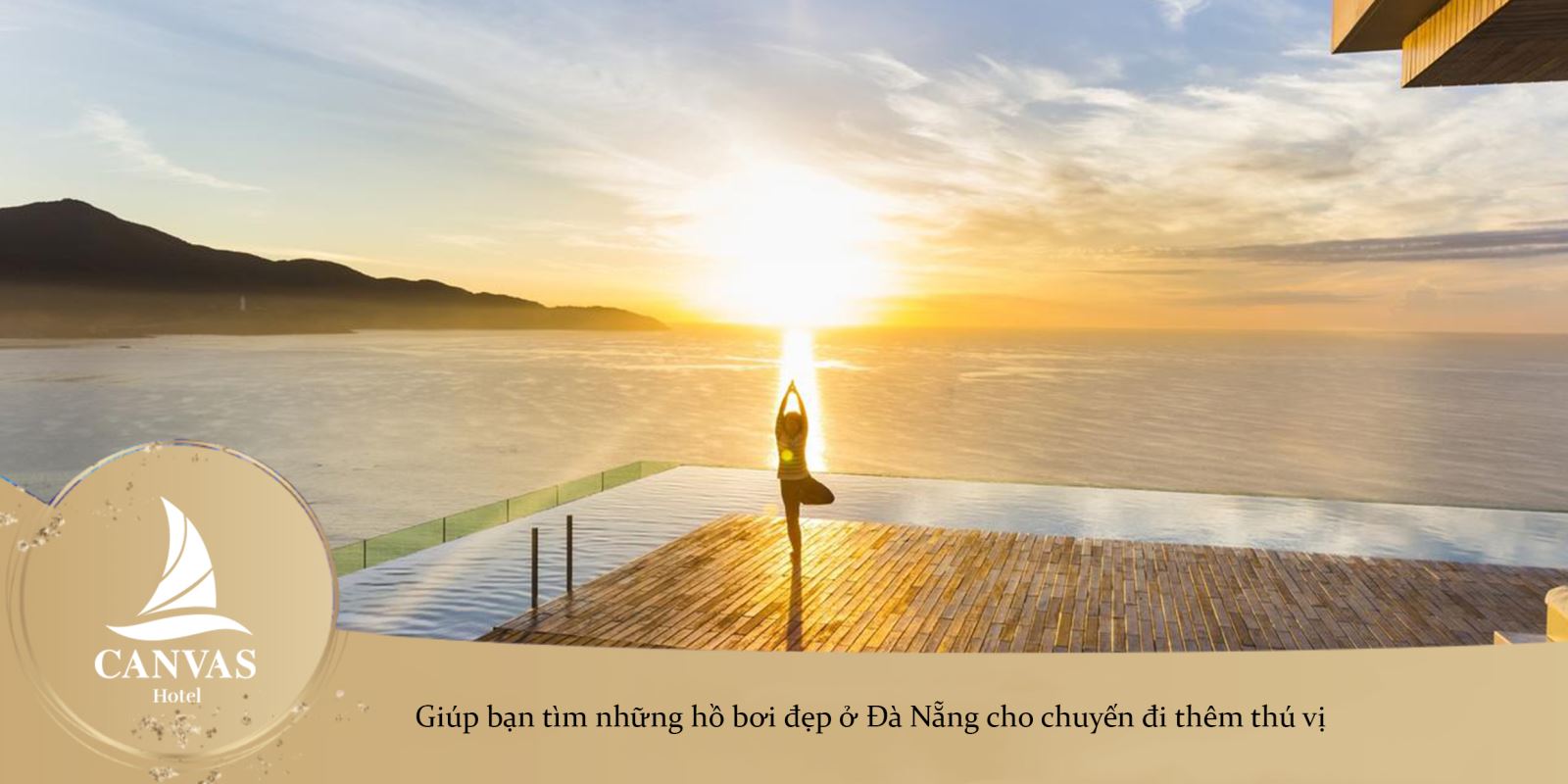 Giúp bạn tìm những hồ bơi đẹp ở Đà Nẵng cho chuyến đi thêm thú vị