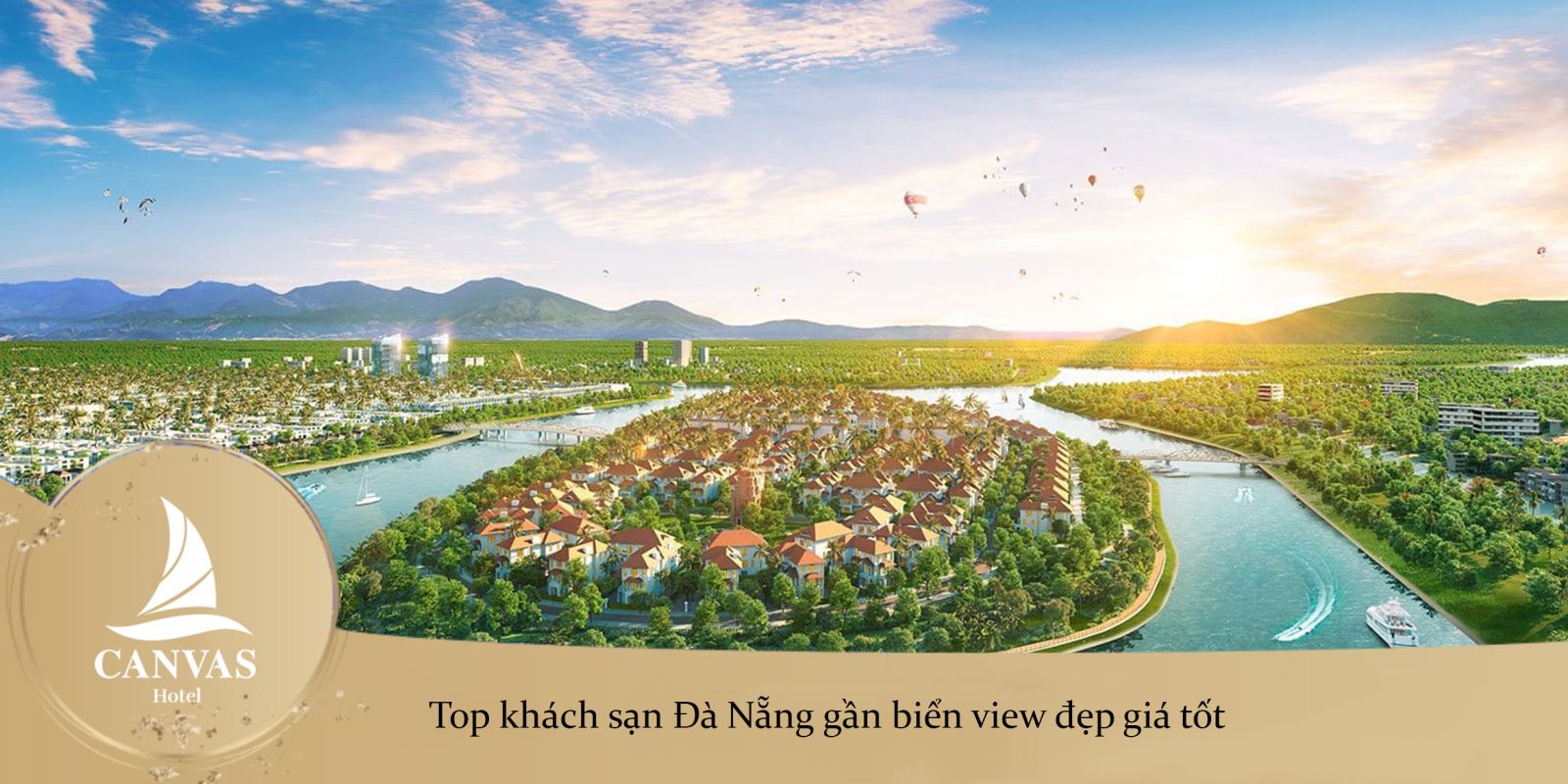 Top khách sạn Đà Nẵng gần biển view đẹp giá tốt